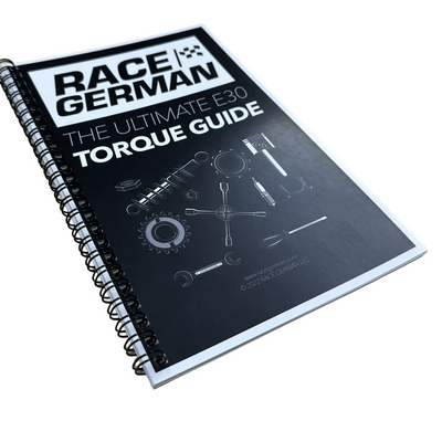 E30 TORQUE GUIDE BOOKLET by RaceGerman